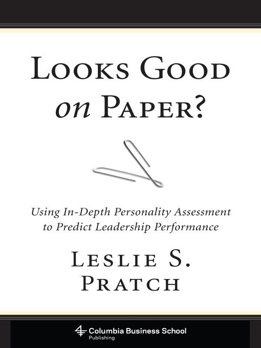 Title details for Looks Good on Paper? by Leslie S. Pratch - Available